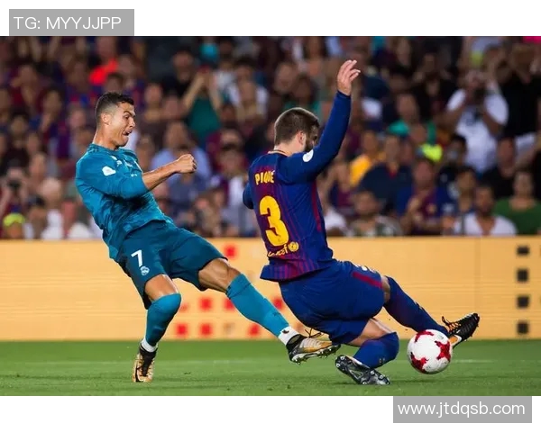 巴萨与皇马2017经典对决精彩录像回顾与分析 巴萨与皇马2017经典对决精彩录像回顾与分析